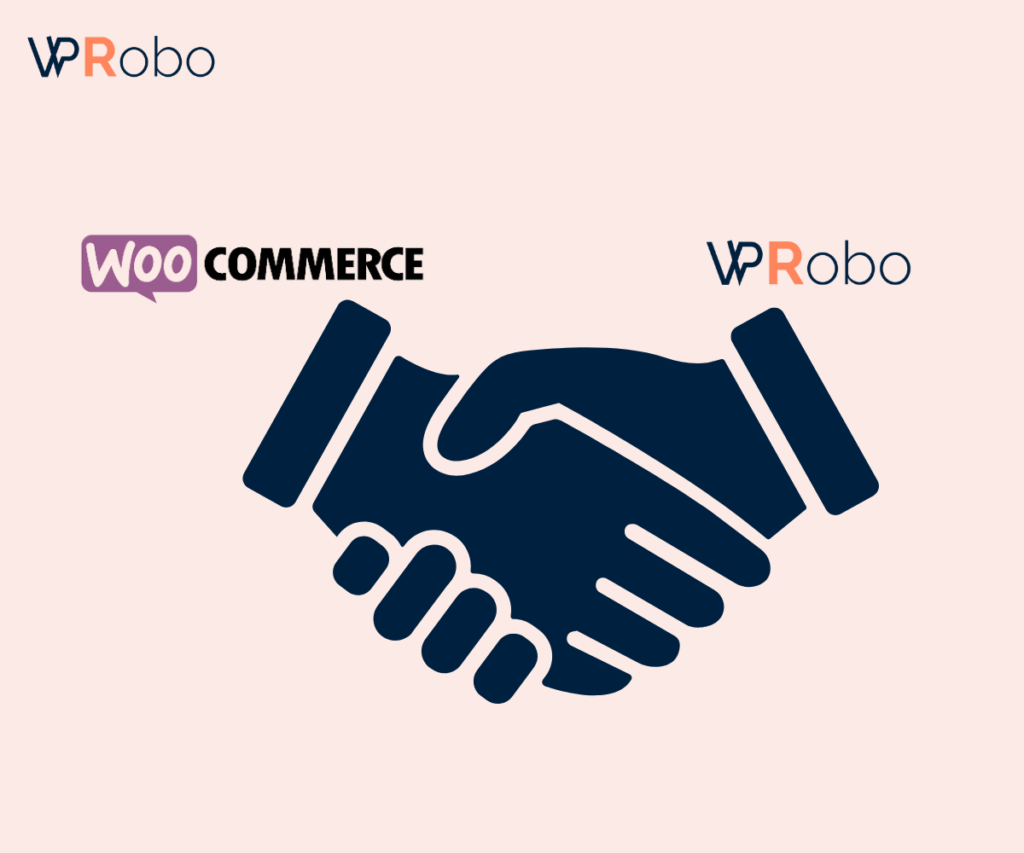 A-handshake-symbolizing-partnership-with-WooCommerce-WPRobo-logos